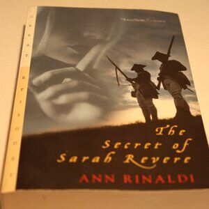 The Secret of Sarah Revere by Ann Rinaldi - YA Historical Paperback Book